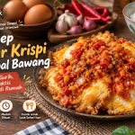 Resep telur krispi sambal bawang yang pedas, gurih, dan renyah untuk lauk rumahan